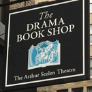 The Drama Book Shop Enters its 100th Anniversary Year