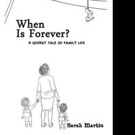 WHEN IS FOREVER? is Released