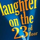City Theatre Company Presents Neil Simon's LAUGHTER ON THE 23RD FLOOR Video