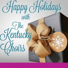 The Carnegie Hosts HAPPY HOLIDAYS with The Kentucky Choirs Video