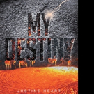 Justine Heart Announces MY DESTINY