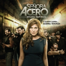 TELEMUNDO Premieres Season Two of Super Series SENORA ACERO Tonight