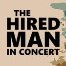 Complete Casting Announced For THE HIRED MAN: IN CONCERT Video