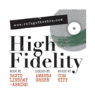 Refuge Theatre Project to Open Second Season with HIGH FIDELITY Video