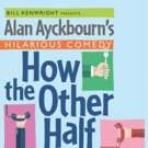 Alan Ayckbourn's HOW THE OTHER HALF LOVES to Open at Theatre Royal Haymarket Video