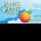 The John W. Engeman Theater Presents JAMES AND THE GIANT PEACH Today
