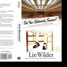 Lin Wilder Pens DO YOU SOLEMNLY SWEAR?