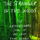 Writers In The Loft Presents THE STRANGER IN THE WOODS
