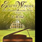 EIGHTH WONDER, a Historical Fiction Novel of the Black Mozart, is Released Video