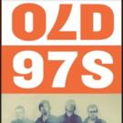Old 97's to Perform at the Fox Theatre, 9/10 Video