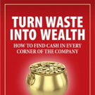 TURN WASTE INTO WEALTH is Released