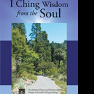 Allen David Young Releases I CHING WISDOM FROM THE SOUL