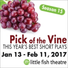Short Play Festival PICK OF THE VINE to Open This Winter at Little Fish Theatre Video
