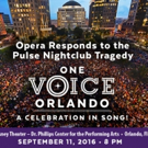 Opera Responds to Pulse Tragedy with ONE VOICE ORLANDO Benefit on 9/11 Video