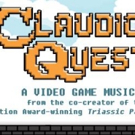 Chance Theater to Stage West Coast Premiere of Video Game Musical CLAUDIO QUEST Video