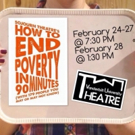 HOW TO END POVERTY IN 90 MINUTES? VU Theatre May Have an Answer