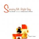 New Guidebook for Women, 'Sensing Mr. Right Guy' is Released
