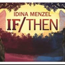 IF/THEN National Tour, Starring Idina Menzel, LaChanze, Anthony Rapp and More, Launch Video
