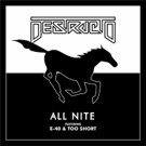 Destructo's 'All Nite' with West Coast Rap Icons E-40 & Too $hort, Out Now Video