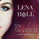 Tony Winner Lena Hall Releases SIN & SALVATION Live Album Today! Video
