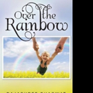 Rajashree Bhagwat Pens OVER THE RAINBOW