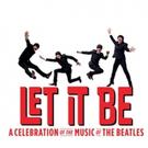 Beatles Tribute LET IT BE Coming to Hershey Theatre in 2016