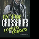 IN THE CROSSHAIRS is Released