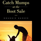 CATCH MUMPS AT THE BOOT SALE is Released