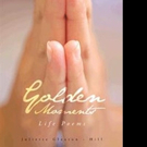 Juliette Gleaton – Hill Shares 'Golden Moments' Through Poetry