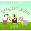 Capitol City Opera to Present THE BILLY GOATS GRUFF This October Video