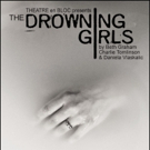 BWW Review: THE DROWNING GIRLS at Theatre En Bloc Video