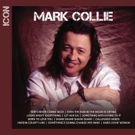 Mark Collie's Top Hits Featured on New 'ICON' Collection, Out 4/15 Video