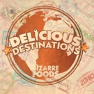 Travel Channel Orders Fourth Season of BIZARRE FOODS: DELICIOUS DESTINATIONS Video