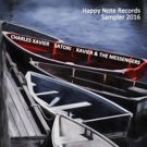 Charles Xavier to Release HAPPY NOTE RECORDS SAMPLER 2016 This Fall Video