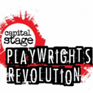 Capital Stage to Present New Works Festival PLAYWRIGHTS' REVOLUTION Video