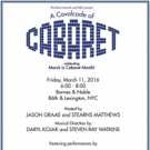 A CAVALCADE OF CABARET Set for Barnes & Noble, 3/11