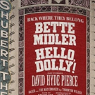 HELLO DOLLY! Bette Midler Announces Tickets for Broadway Revival On Sale 9/17