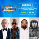 Pitbull, Flo Rida, Stephen Marley & More to Perform at WrestleMania Video
