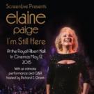 Elaine Paige's I'M STILL HERE Farewell Concert Screens in the U.S. Today Video
