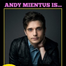 Broadway's Andy Mientus Joins Cast of Reimagined Comedy MY GAY ROOMMATE