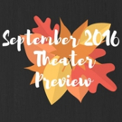 The Maxamoo Podcast Previews the September 2016 Theatre Calendar Video