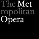 Metropolitan Opera Announces Cast Change For 1/31 and 2/3 Video