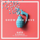 Kato and Sigala Unveil Official Video For 'Show You Love' ft. Hailee Steinfeld Video