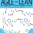 'Agile and Lean Program Management: Scaling Collaboration Across the Organization' is