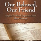 Judy Huitt Releases 'Our Beloved, Our Friend'