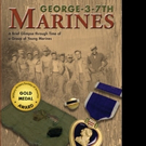 Brown Books Launches GEORGE 3-7TH MARINES