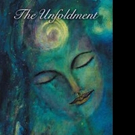 Elaine Pace Shares THE UNFOLDMENT