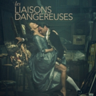 LES LIAISONS DANGEREUSES Finds Full Broadway Company for Fall