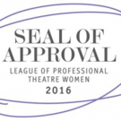 League of Professional Theatre Women Presents New 'Seal of Approval' to 12 NYC Theate Video
