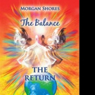 Morgan Shores Releases Second Book in 'The Balance' Series